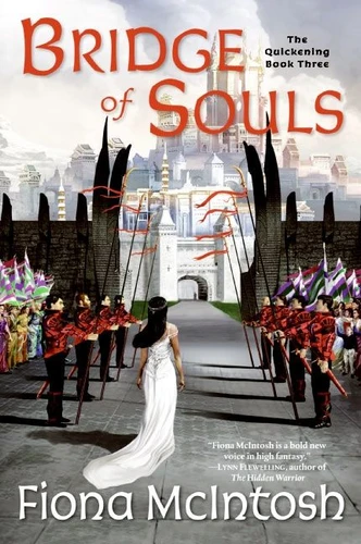 Bridge of Souls: The Quickening Book Three book cover by Fiona McIntosh