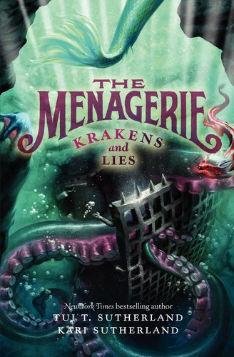 The Menagerie #3: Krakens and Lies (Menagerie #3) book cover by Tui T. Sutherland, Kari H. Sutherland