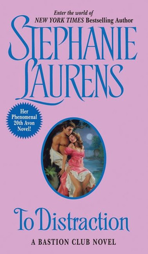To Distraction (Bastion Club #5) book cover by Stephanie Laurens