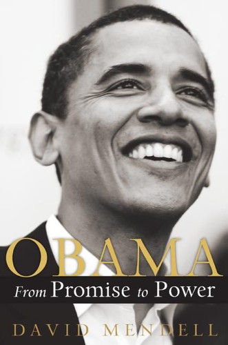 Obama: From Promise to Power book cover by David Mendell