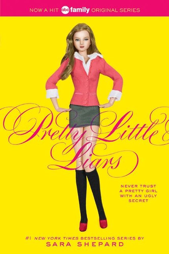 Pretty Little Liars (Pretty Little Liars #1) book cover by Sara Shepard