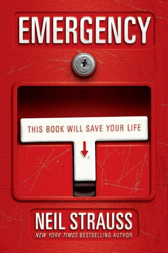 Emergency: This Book Will Save Your Life book cover by Neil Strauss