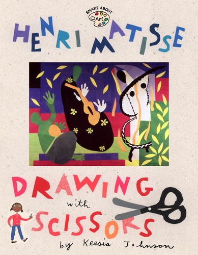 Henri Matisse: Drawing with Scissors (Smart About Art) book cover by Jane O'Connor