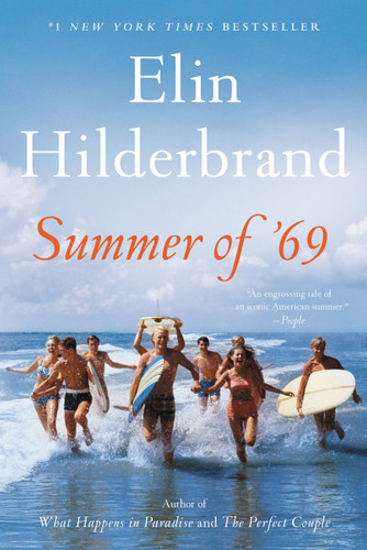 Summer of '69 book cover by Elin Hilderbrand