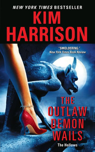 The Outlaw Demon Wails (Hollows #6) book cover by Kim Harrison