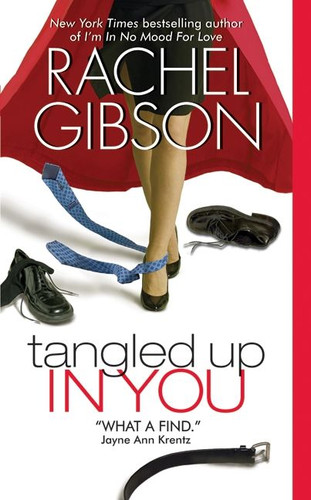 Tangled Up In You (Writer Friends #3) book cover by Rachel Gibson