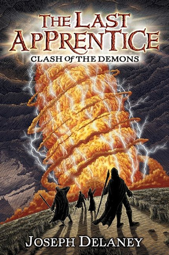 The Last Apprentice: Clash of the Demons (Book 6) (Last Apprentice #6) [9780061344640]