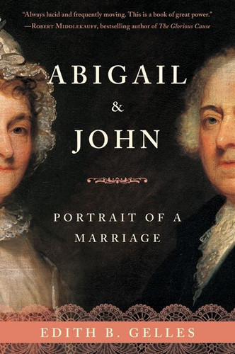 Abigail and John: Portrait of a Marriage book cover by Edith Gelles