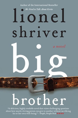 Big Brother: A Novel book cover by Lionel Shriver