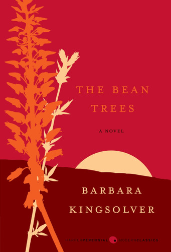 The Bean Trees: A Novel (Harper Perennial Deluxe Editions) book cover by Barbara Kingsolver