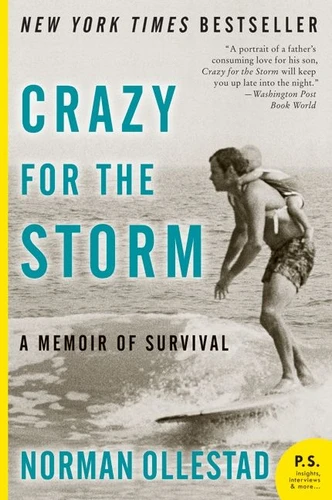 Crazy for the Storm: A Memoir of Survival book cover by Norman Ollestad