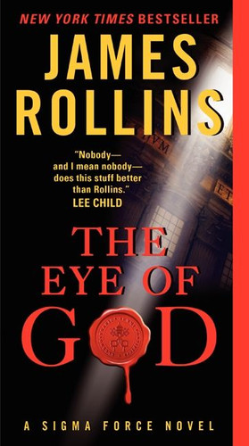 The Eye of God: A Sigma Force Novel (Sigma Force #9) book cover by James Rollins