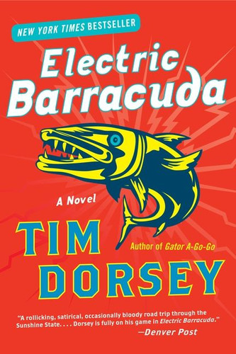 Electric Barracuda: A Novel (Serge Storms #13) book cover by Tim Dorsey