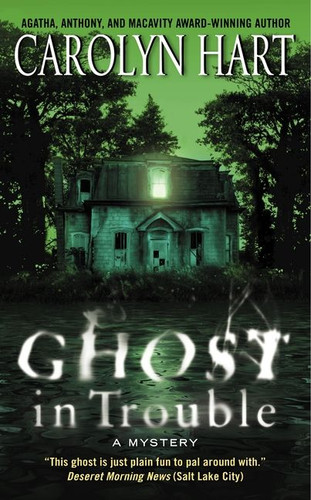 Ghost in Trouble: A Mystery (Bailey Ruth Raeburn #3) book cover by Carolyn Hart