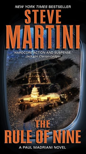 The Rule of Nine: A Paul Madriani Novel (Paul Madriani Novels #11) book cover by Steve Martini