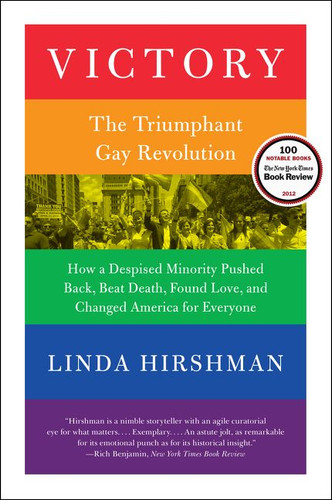 Victory: The Triumphant Gay Revolution book cover by Linda Hirshman