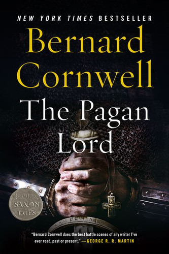 The Pagan Lord: A Novel (Last Kingdom (formerly Saxon Tales) #7) book cover by Bernard Cornwell
