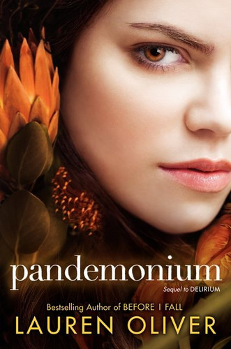 Pandemonium (Delirium Trilogy #2) book cover by Lauren Oliver