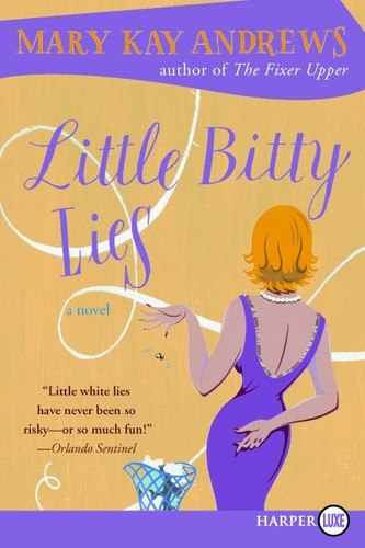 Little Bitty Lies book cover by Mary Kay Andrews