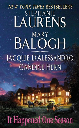 It Happened One Season book cover by Stephanie Laurens, Jacquie D'Alessandro, Candice Hern, Mary Balogh