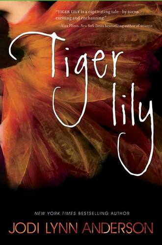 Tiger Lily book cover by Jodi Lynn Anderson