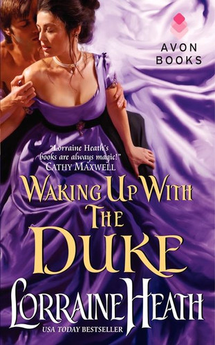 Waking Up With the Duke (London's Greatest Lovers #3) book cover by Lorraine Heath