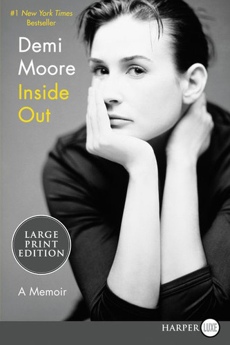 Inside Out: A Memoir book cover by Demi Moore