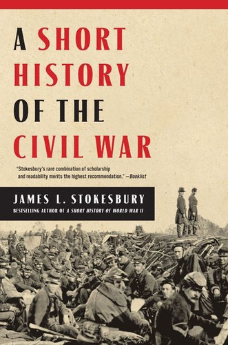 A Short History of the Civil War (Short History) book cover by James L. Stokesbury