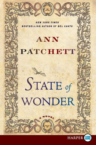 State of Wonder: A Novel book cover by Ann Patchett