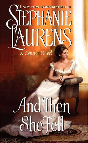 And Then She Fell (Cynster Sisters Duo #1) book cover by Stephanie Laurens