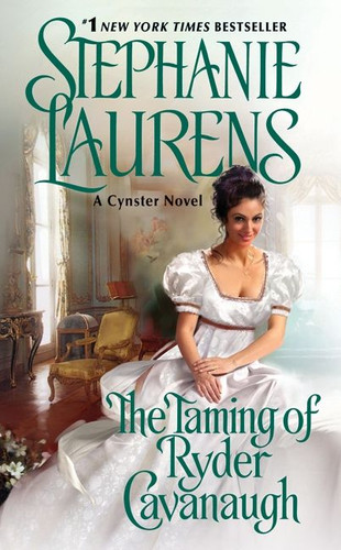 The Taming of Ryder Cavanaugh (Cynster Sisters Duo #2) book cover by Stephanie Laurens