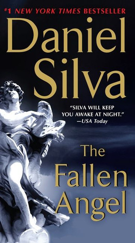 The Fallen Angel: A Novel (Gabriel Allon #12) book cover by Daniel Silva