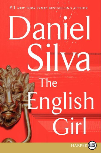 The English Girl: A Novel (Gabriel Allon #13) book cover by Daniel Silva
