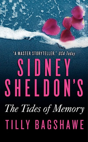 Sidney Sheldon's The Tides of Memory book cover by Sidney Sheldon, Tilly Bagshawe
