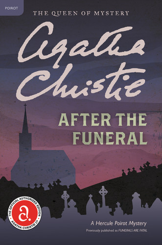 After the Funeral: A Hercule Poirot Mystery (Hercule Poirot Mysteries #29) book cover by Agatha Christie