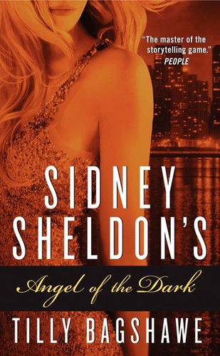 Sidney Sheldon's Angel of the Dark book cover by Sidney Sheldon, Tilly Bagshawe