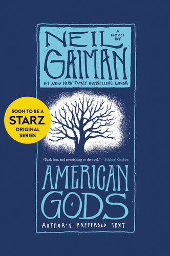 American Gods: Author's Preferred Text book cover by Neil Gaiman
