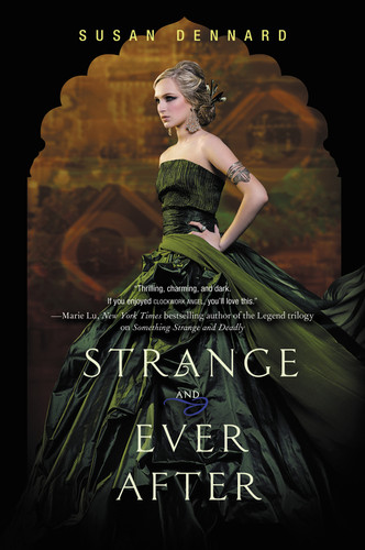 Strange and Ever After (Something Strange and Deadly Trilogy #3) book cover by Susan Dennard