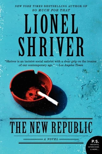 The New Republic: A Novel book cover by Lionel Shriver