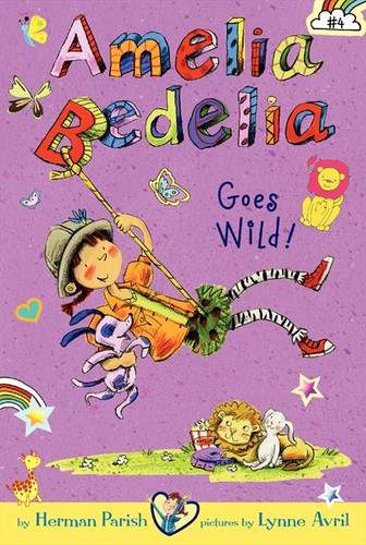 Amelia Bedelia Chapter Book #4: Amelia Bedelia Goes Wild! (Amelia Bedelia) book cover by Herman Parish