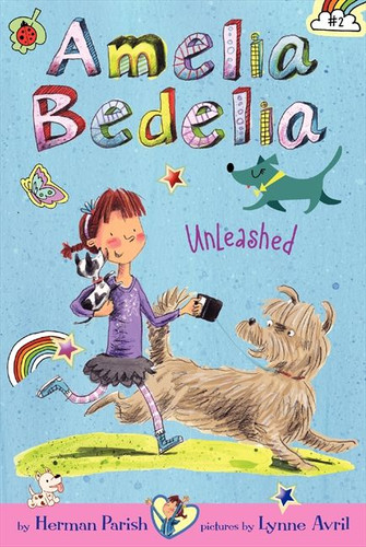 Amelia Bedelia Chapter Book #2: Amelia Bedelia Unleashed (Amelia Bedelia) book cover by Herman Parish