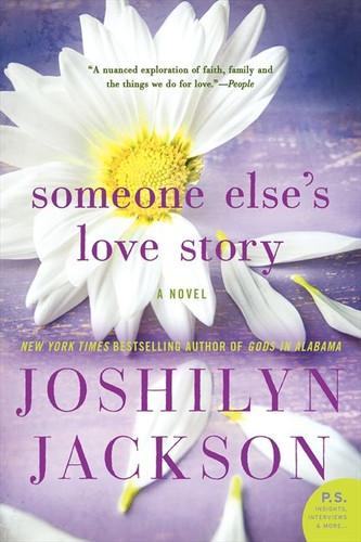 Someone Else's Love Story: A Novel book cover by Joshilyn Jackson