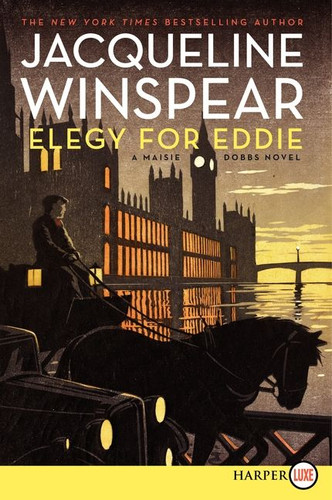 Elegy for Eddie: A Maisie Dobbs Novel (Maisie Dobbs #9) book cover by Jacqueline Winspear