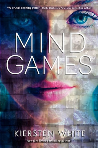 Mind Games (Mind Games #1) book cover by Kiersten White