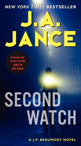 Second Watch: A J. P. Beaumont Novel (J. P. Beaumont Novel #21) book cover by J. A. Jance