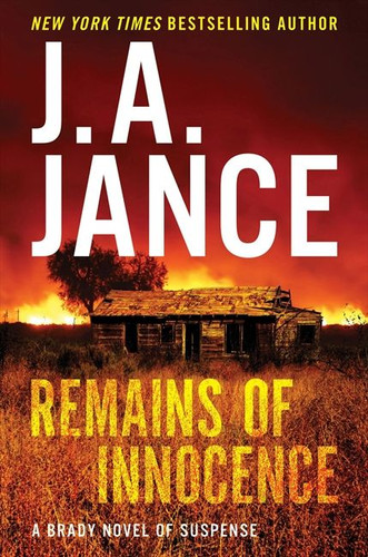 Remains of Innocence: A Brady Novel of Suspense (Joanna Brady Mysteries #16) book cover by J. A. Jance