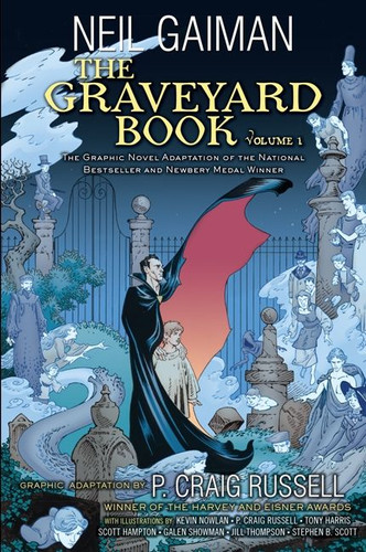 The Graveyard Book Graphic Novel: Volume 1 book cover by Neil Gaiman, P. Craig Russell