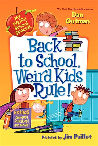 My Weird School Special: Back to School, Weird Kids Rule! (My Weird School Special) book cover by Dan Gutman