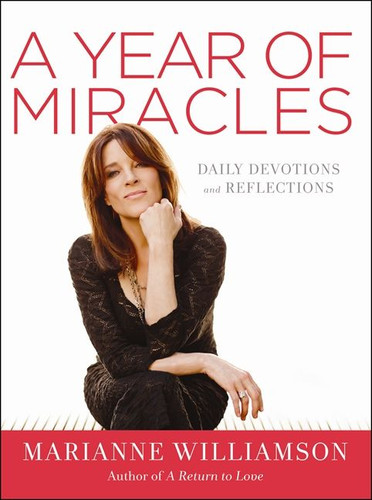 A Year of Miracles: Daily Devotions and Reflections book cover by Marianne Williamson