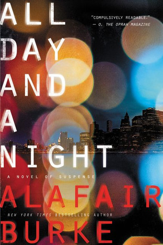 All Day and a Night: A Novel of Suspense (Ellie Hatcher #5) book cover by Alafair Burke